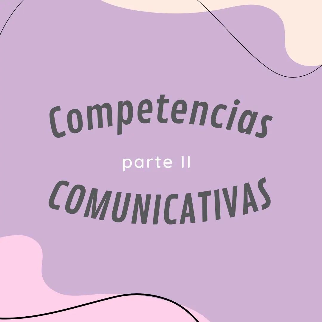 CIAPI - 🧠La competencia comunicativa... ¿Qué es? 🤔¡Muy...
