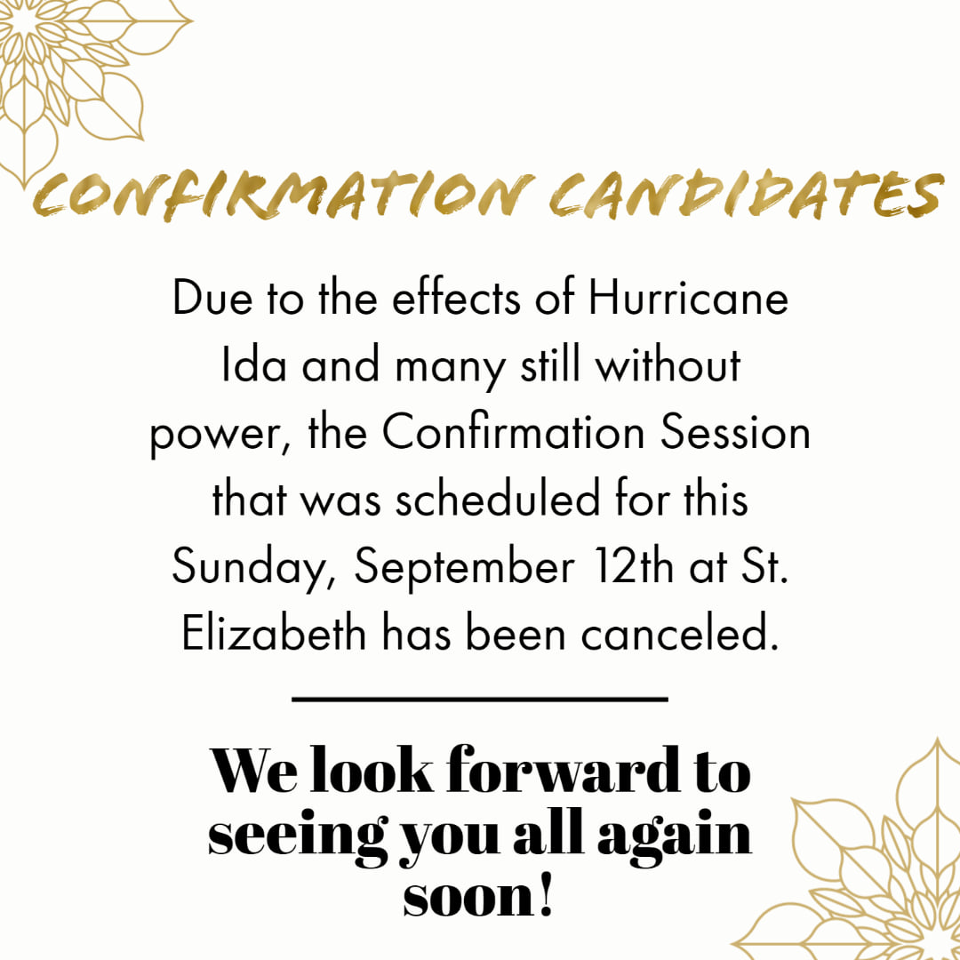 The Confirmation Session for this Sunday, September 12th has been ...