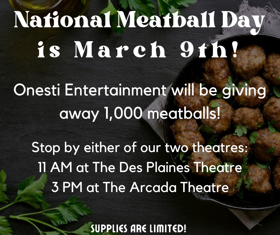 Onesti Entertainment - TODAY, March 9th is National Meatball Day! To ...