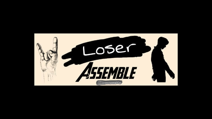 L O S E R a S S E M B L E