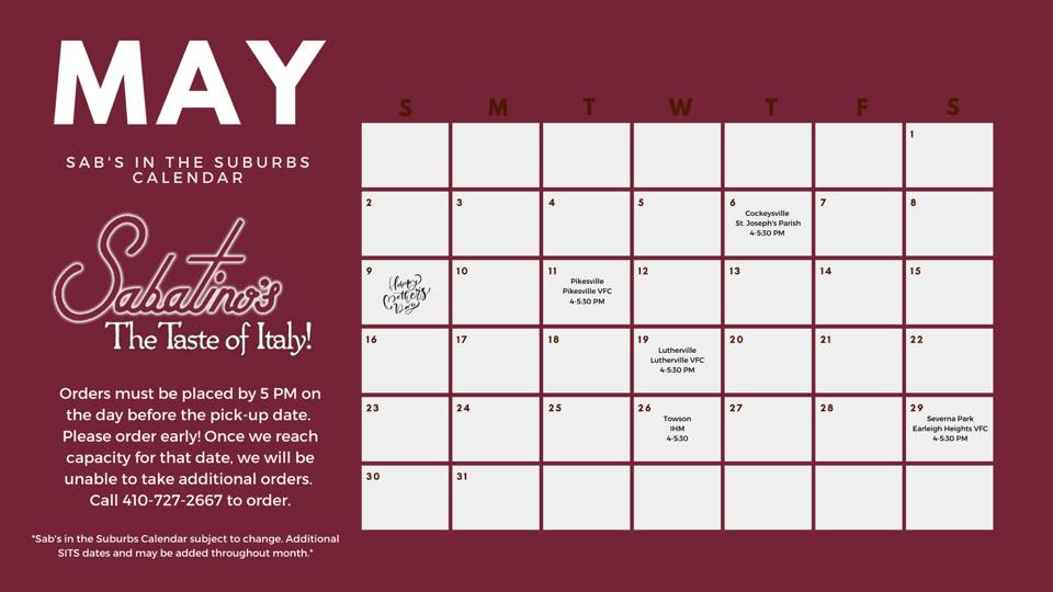 Sabatino's - Now announcing our May calendar for our Sab’s...