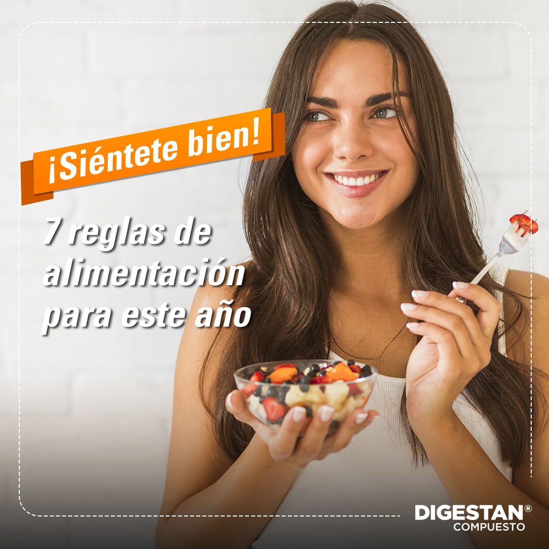 Digestan - Las 7 reglas de alimentación que los nutricionistas quieren ...