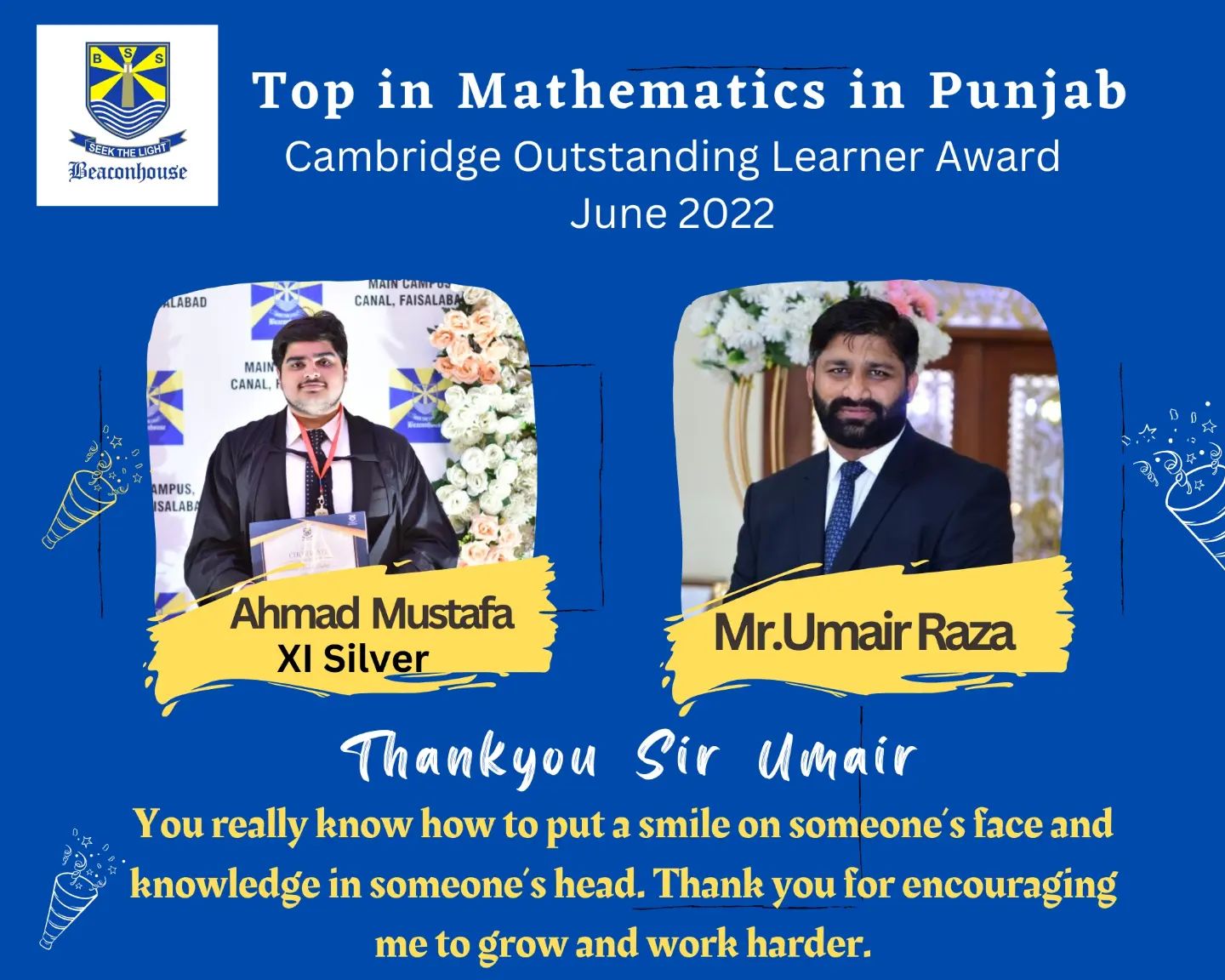 Congratulations to Ahmad... - Beaconhouse Main Campus, Canal