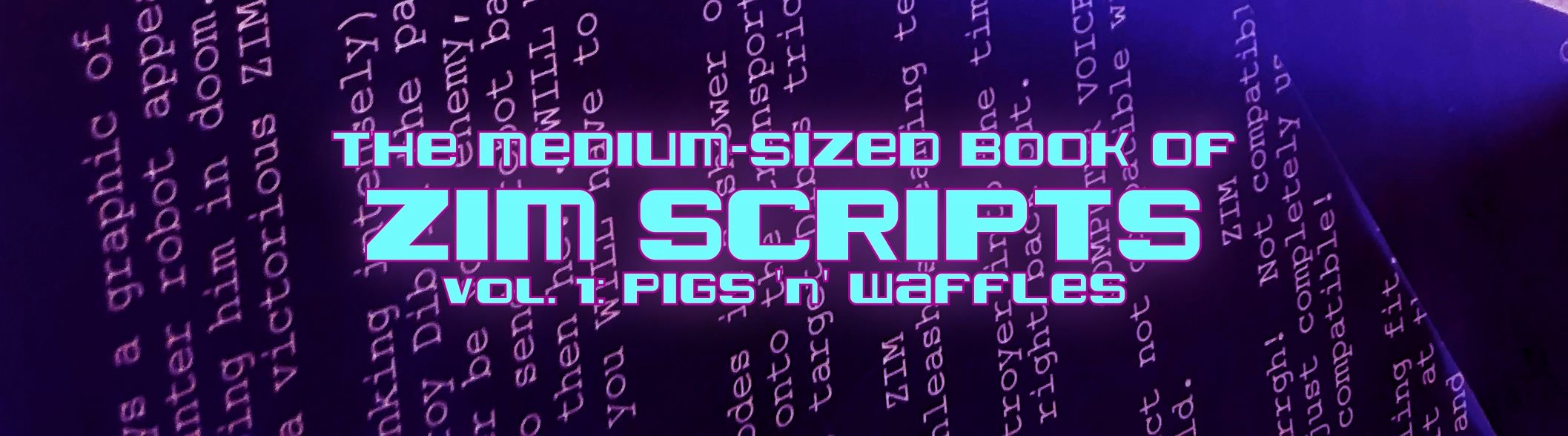 The Medium-Sized Book of ZIM Scripts