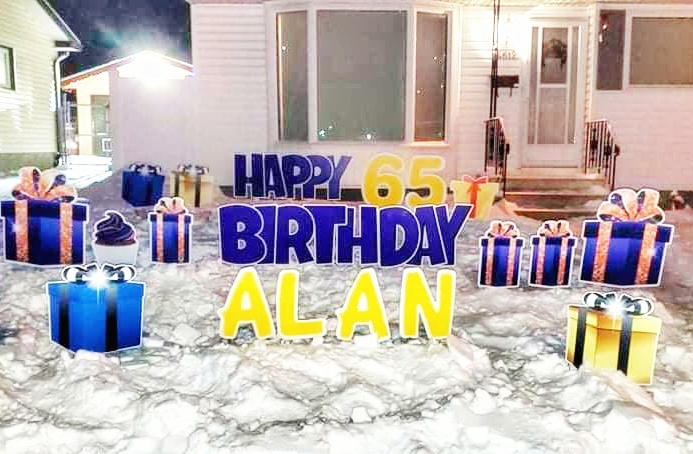 Happy birthday Alan! 🎉... - Fun House Yard Signs