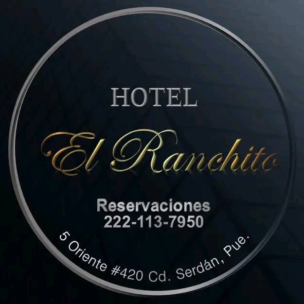 Hotel El Ranchito | Ciudad Serdán