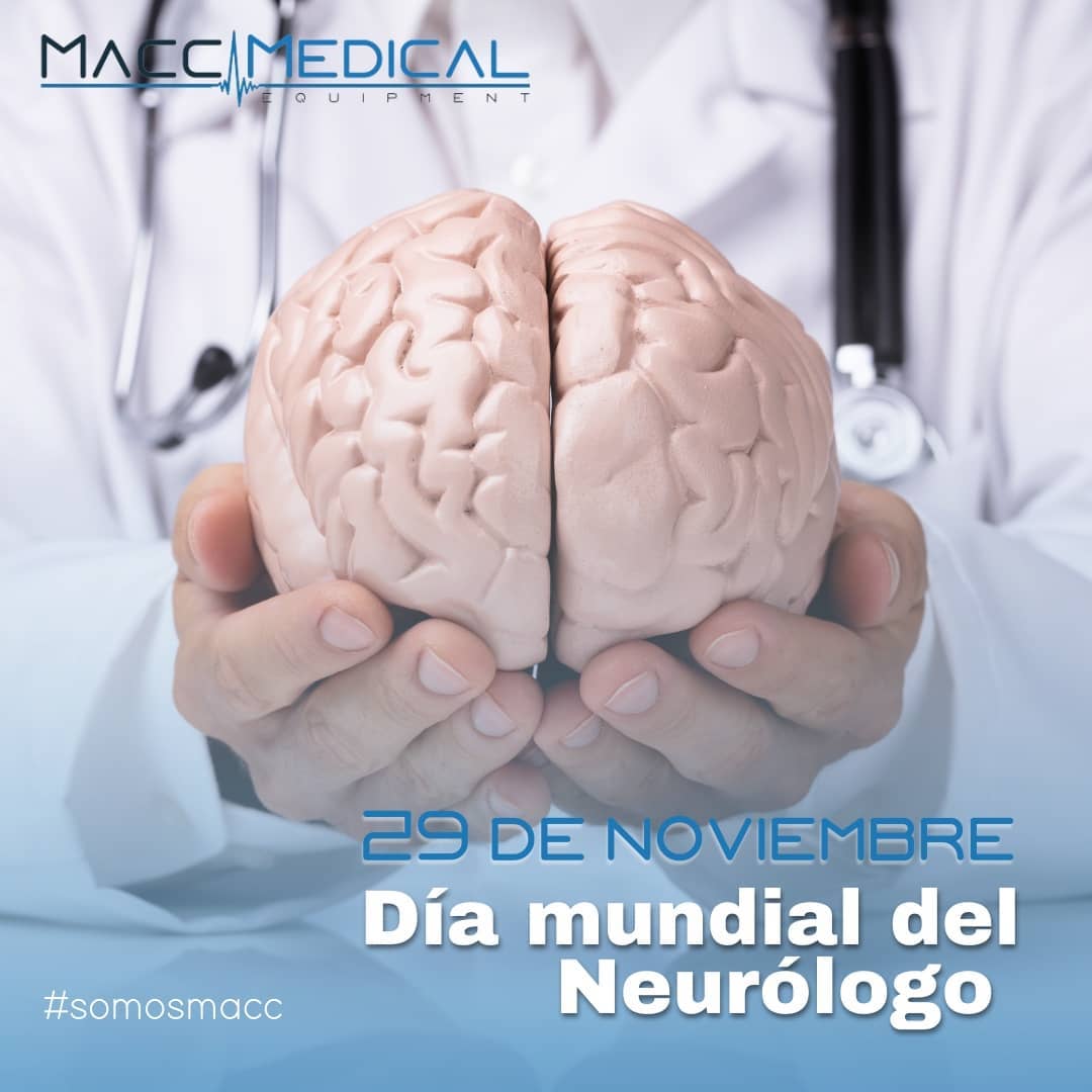 Macc Medical - ¡29 de noviembre día mundial del Neurólogo y neurología ...