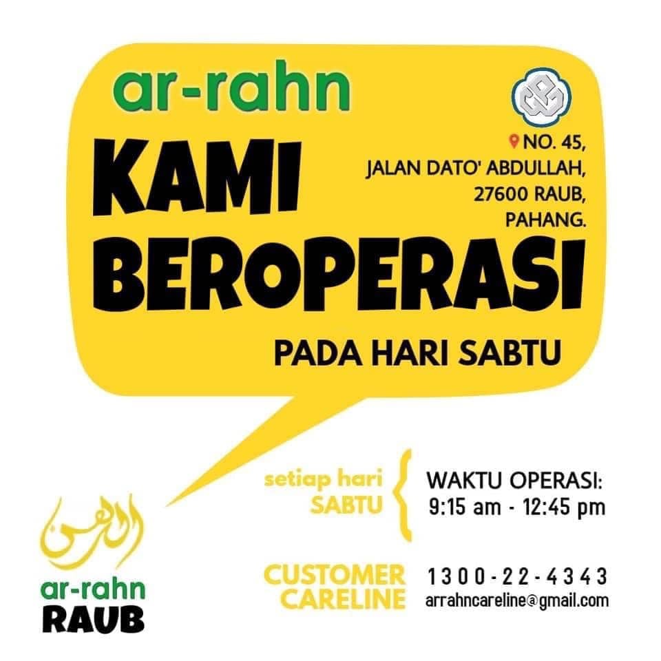 Ar-Rahn Raub - Assalamualaikum dan selamat pagi buat semua... | Facebook