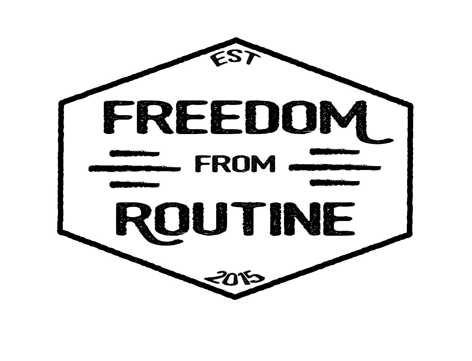 Freedom From Routine