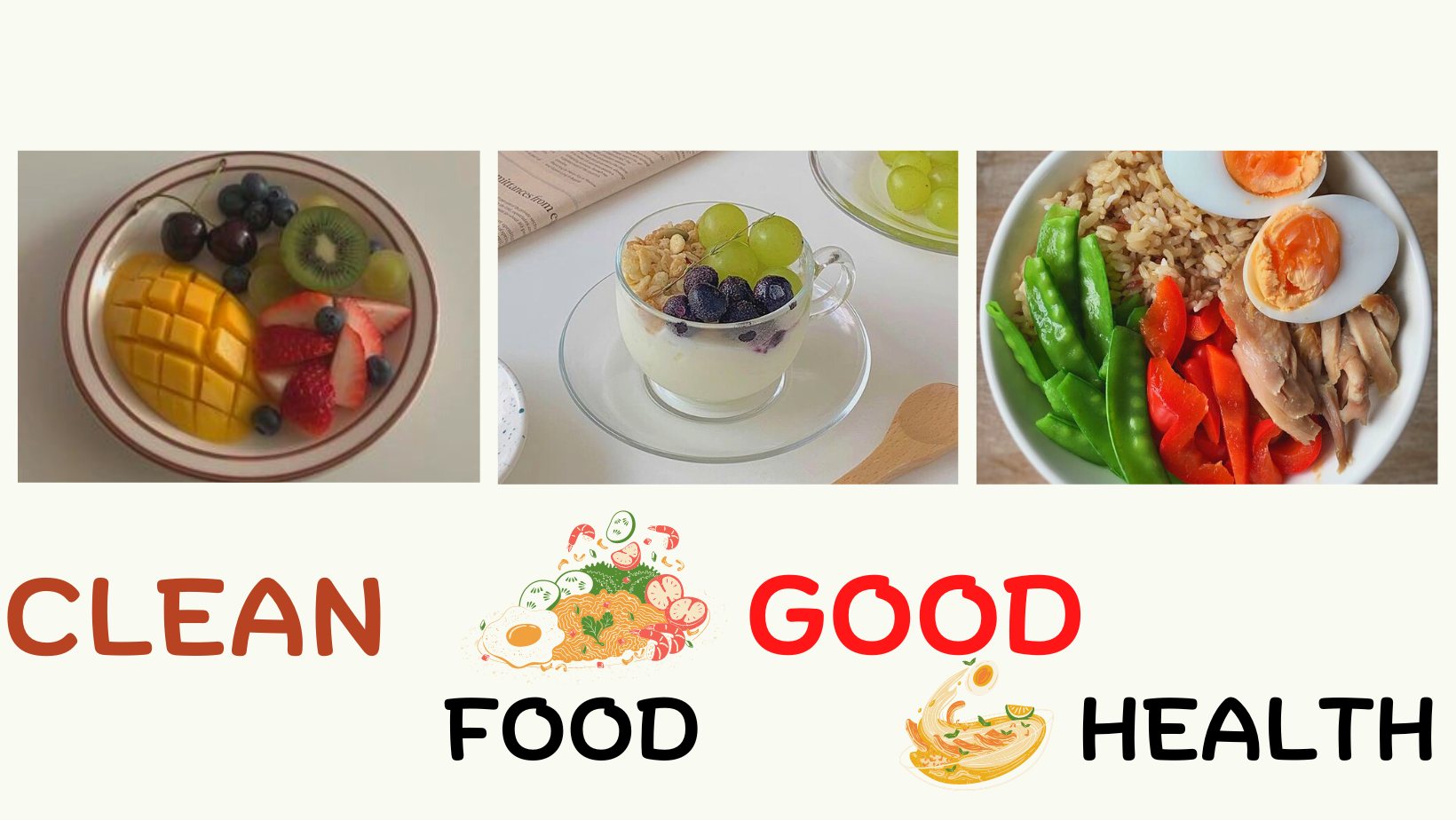 Clean Food Good Health