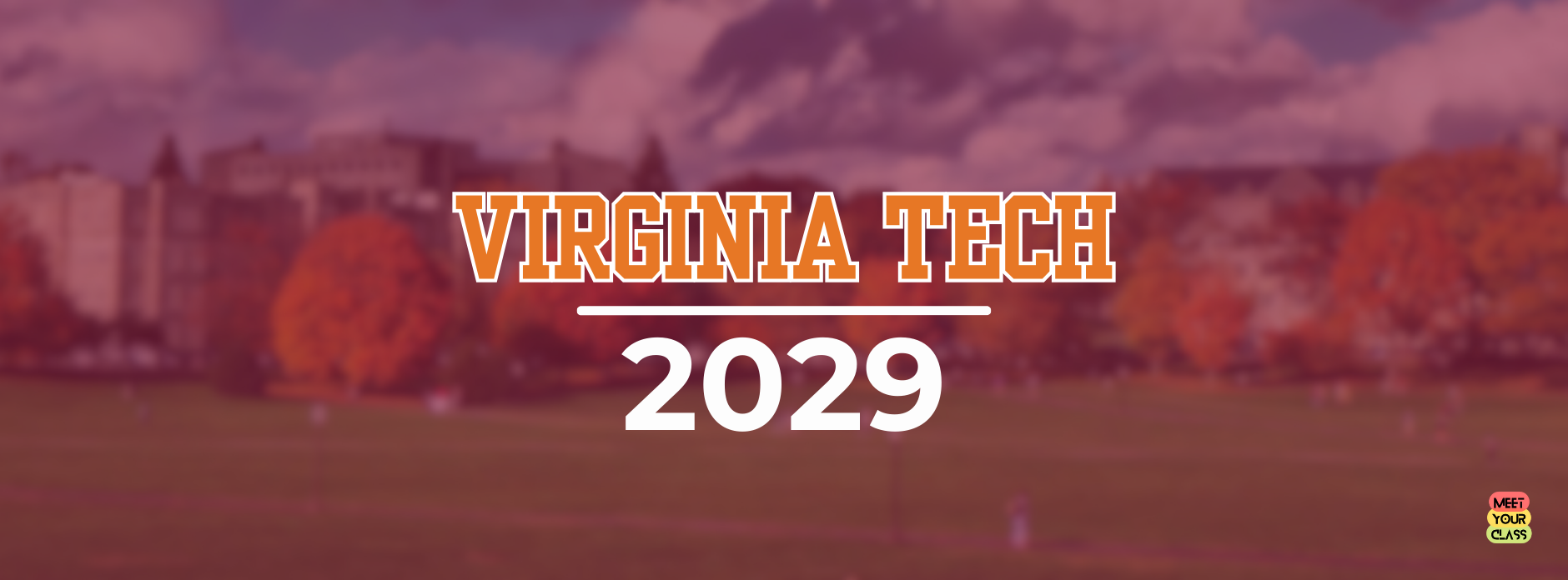 Virginia Tech Class of 2029 (VT '29) | Facebook