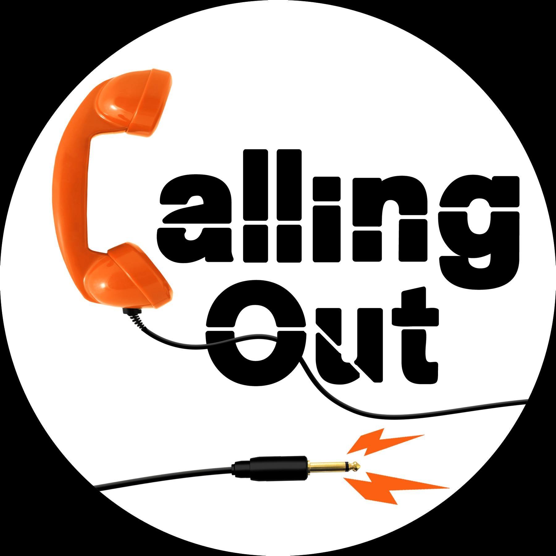 Calling out