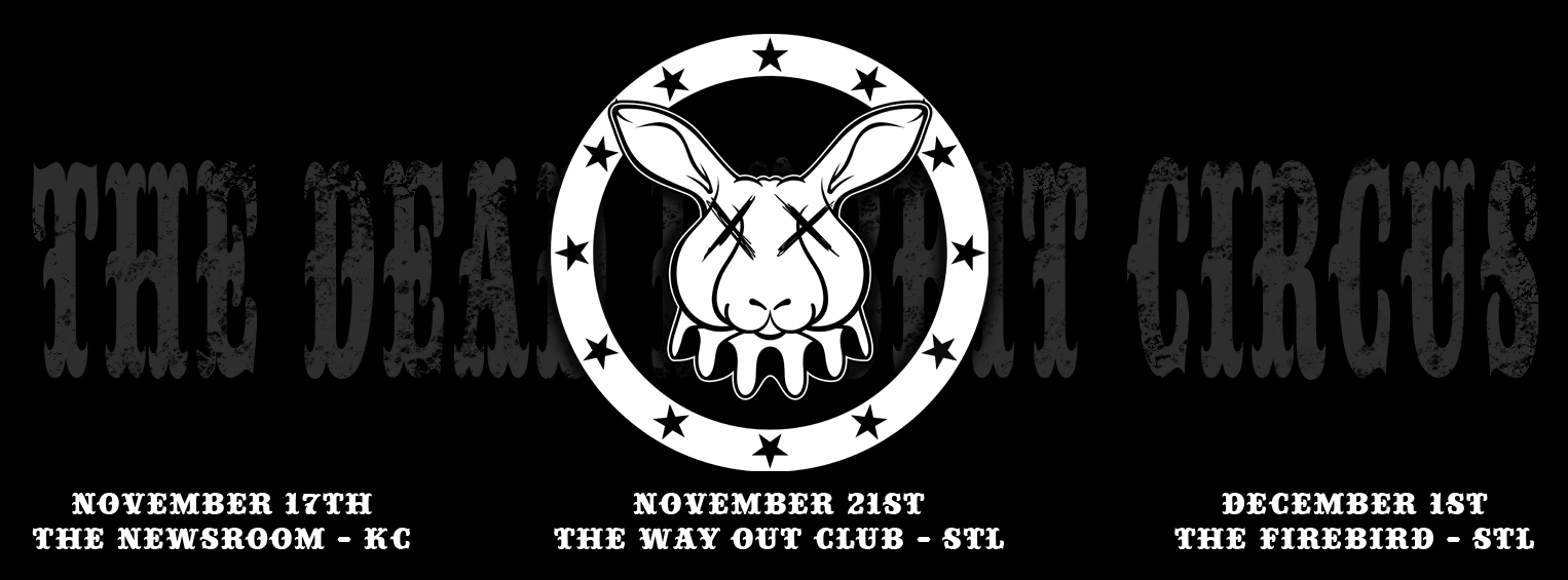 The Dead Rabbit Circus