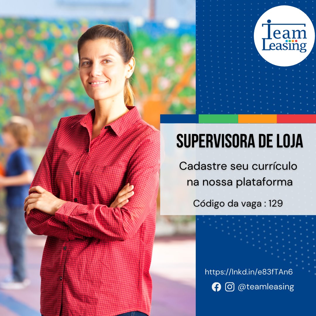 SUPERVISOR DE... - Team Leasing Brasil - Recursos Humanos