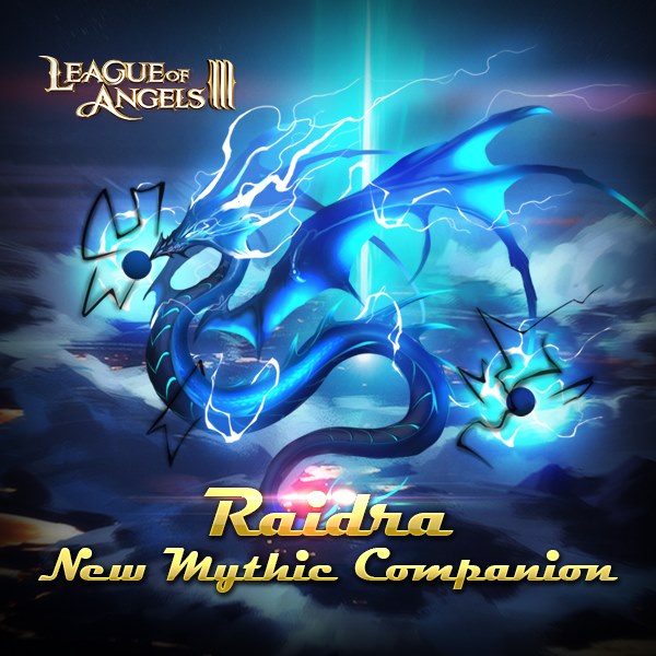 New Mythic Companion Raidra is... - League of Angels III | Facebook