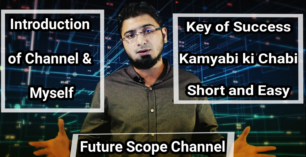 Future Scope Video Channel