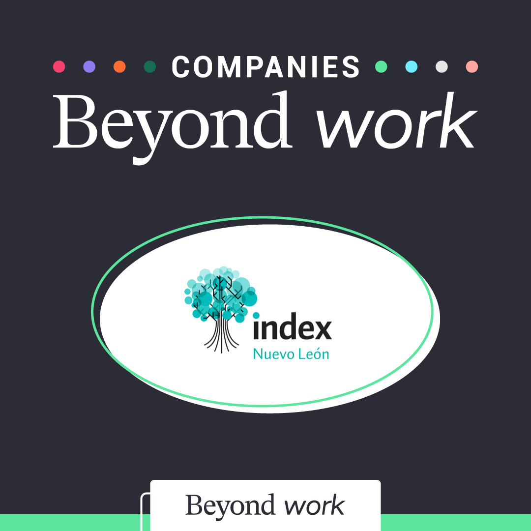 Beyond Work - Conoce a la empresa reconocida con... | Facebook