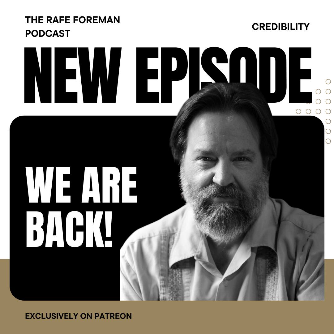 The Rafe Foreman Podcast