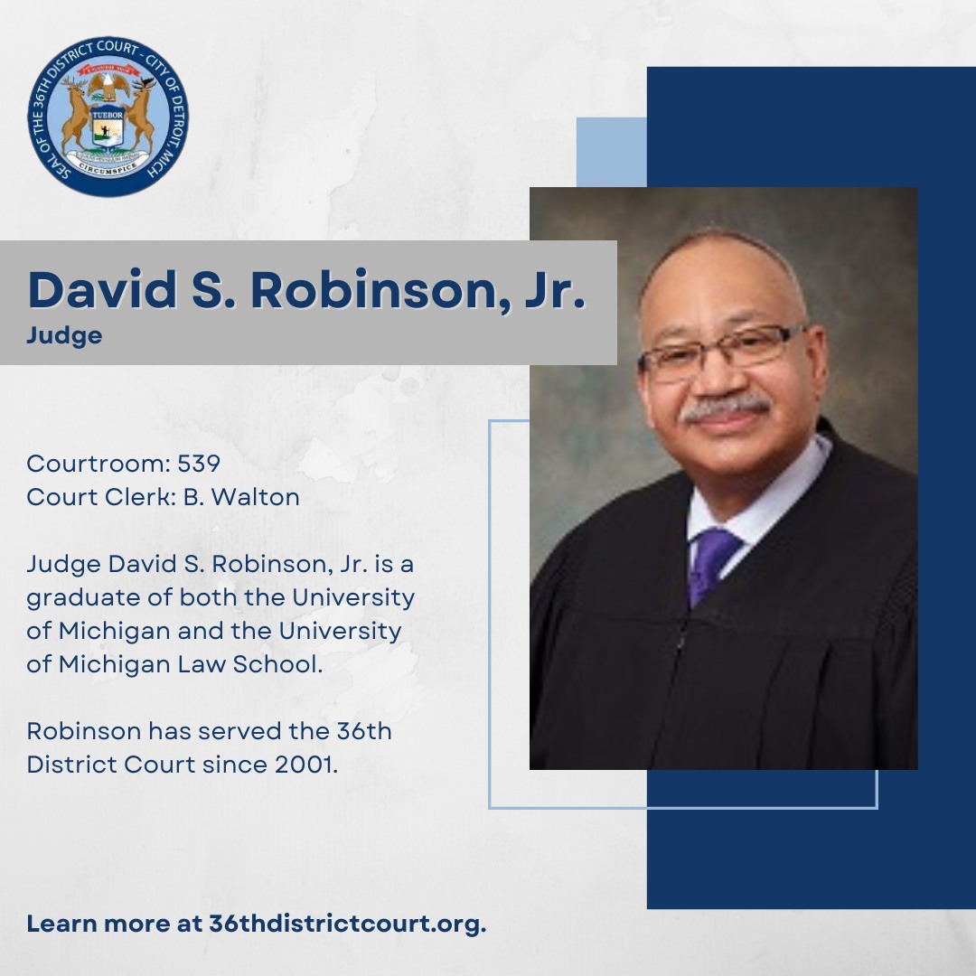 36th - Get to know 36th District Court Judge David S. Robinson, Jr ...