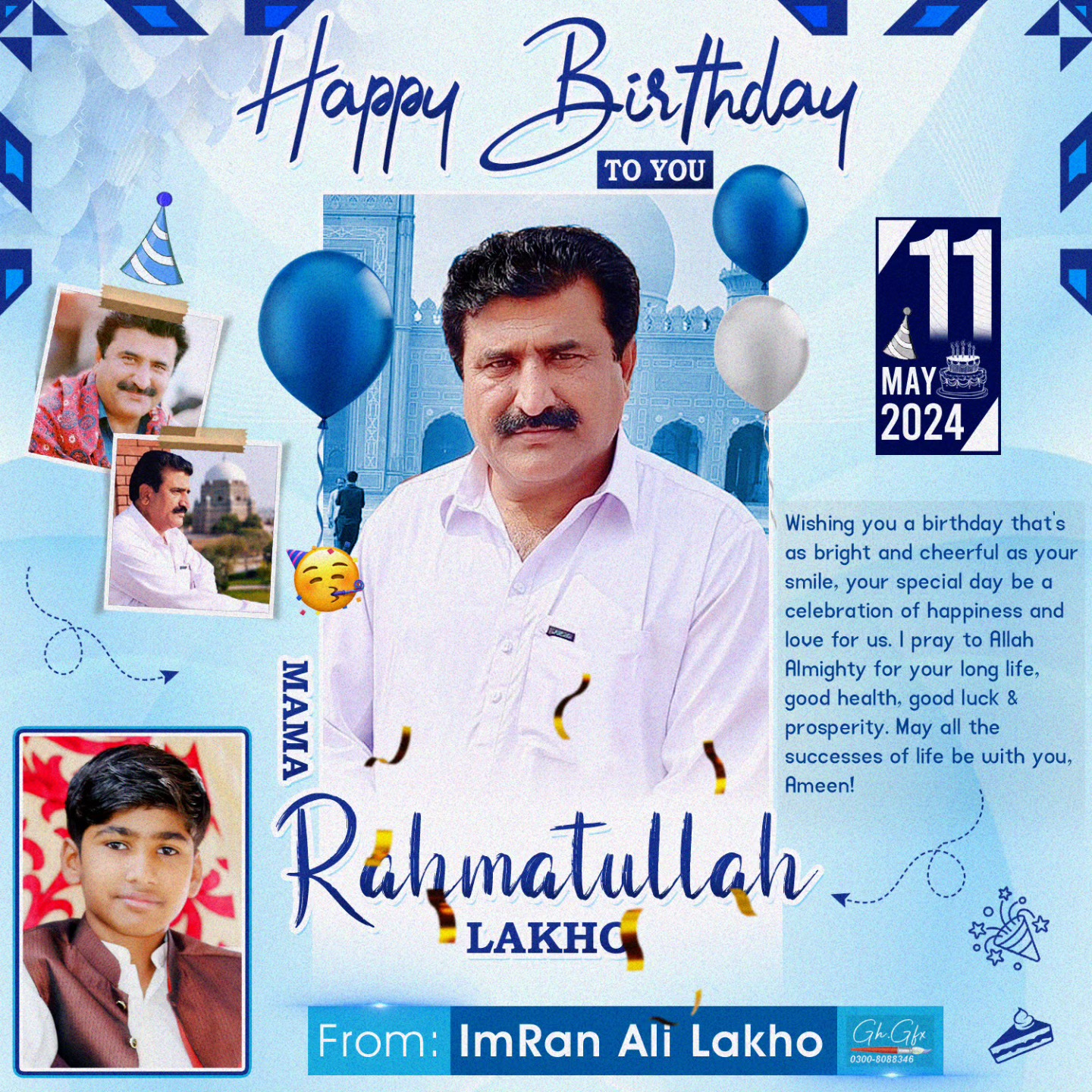 Happy Birthday! Mama Rahmat Ullah... - Tech With: Sir ImRan