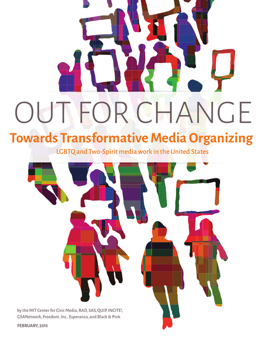 Out For Change: Transformative Media Organizing Project