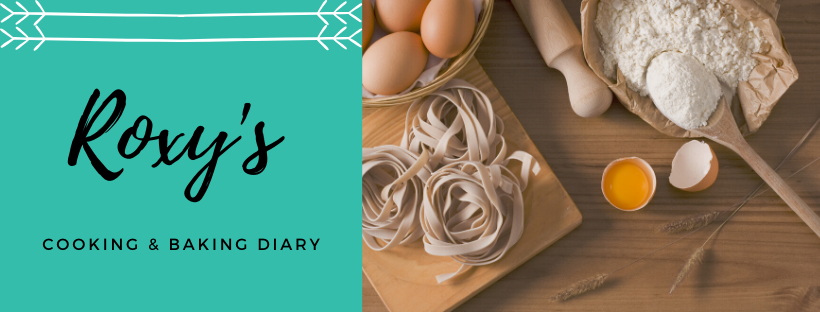 Roxy's Cooking & Baking Diary