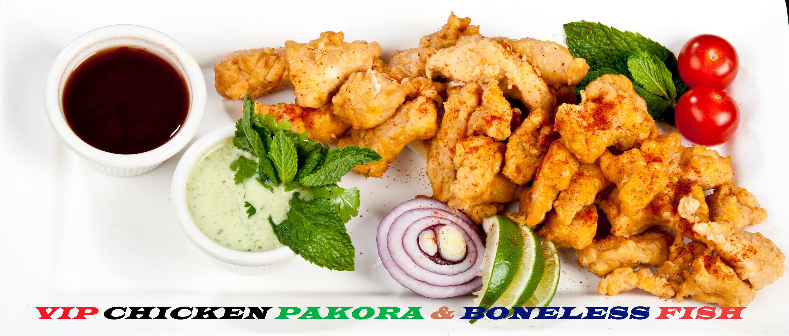 ViP Chicken Pakora