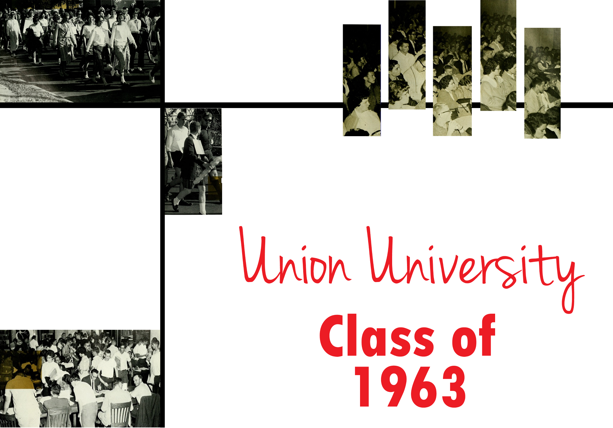 Introducing the Union... - Union University Class of 1963