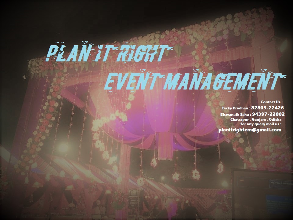 Plan It Right Event Management | Chatrapur