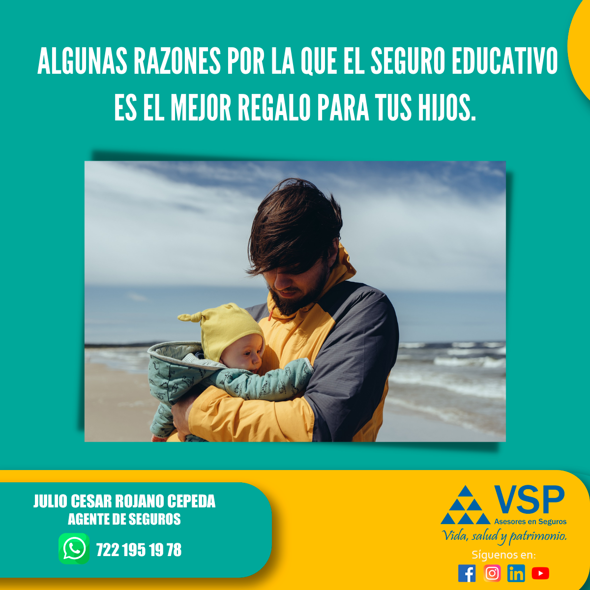 El mejor regalo para tus... - VSP Asesores en Seguros | Facebook