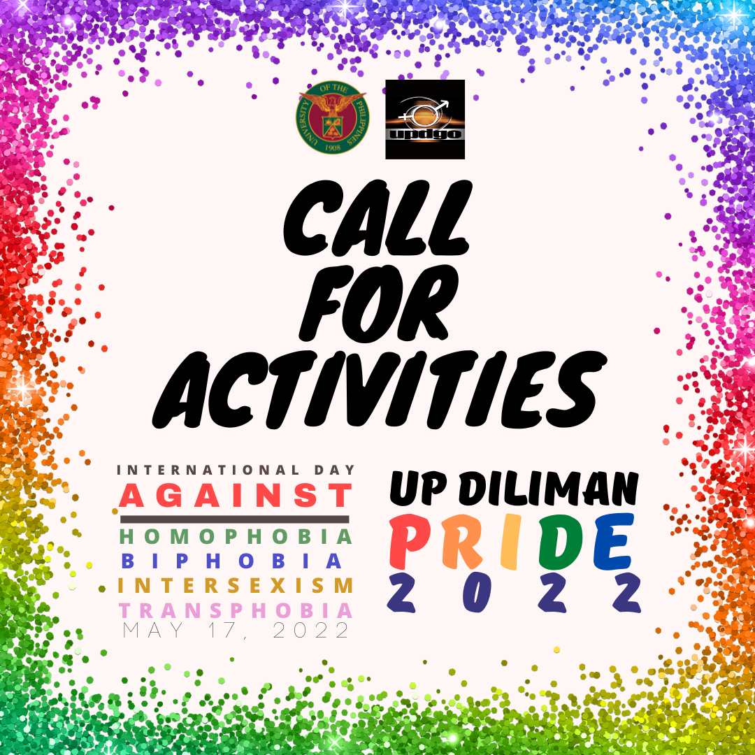 📣CALL FOR ACTIVITIES📣... - UP Diliman Gender Office | Facebook