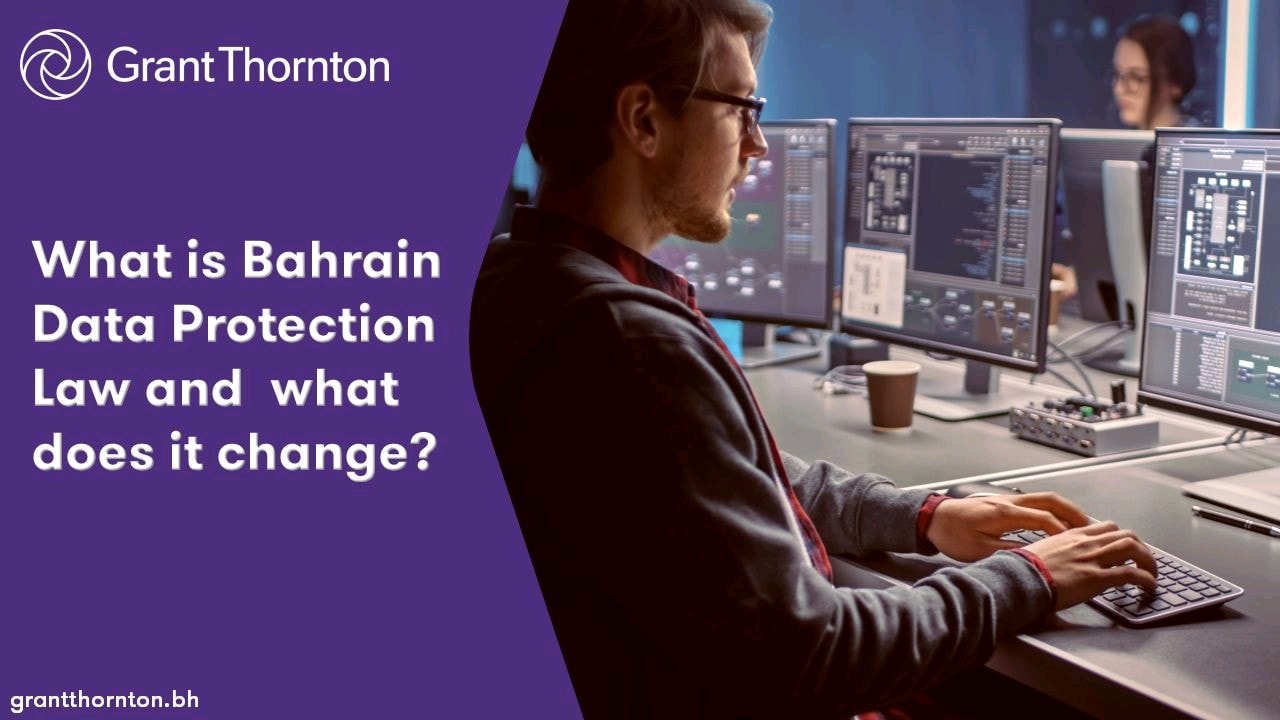 Bahrain's Personal Data... - Grant Thornton Bahrain | Facebook