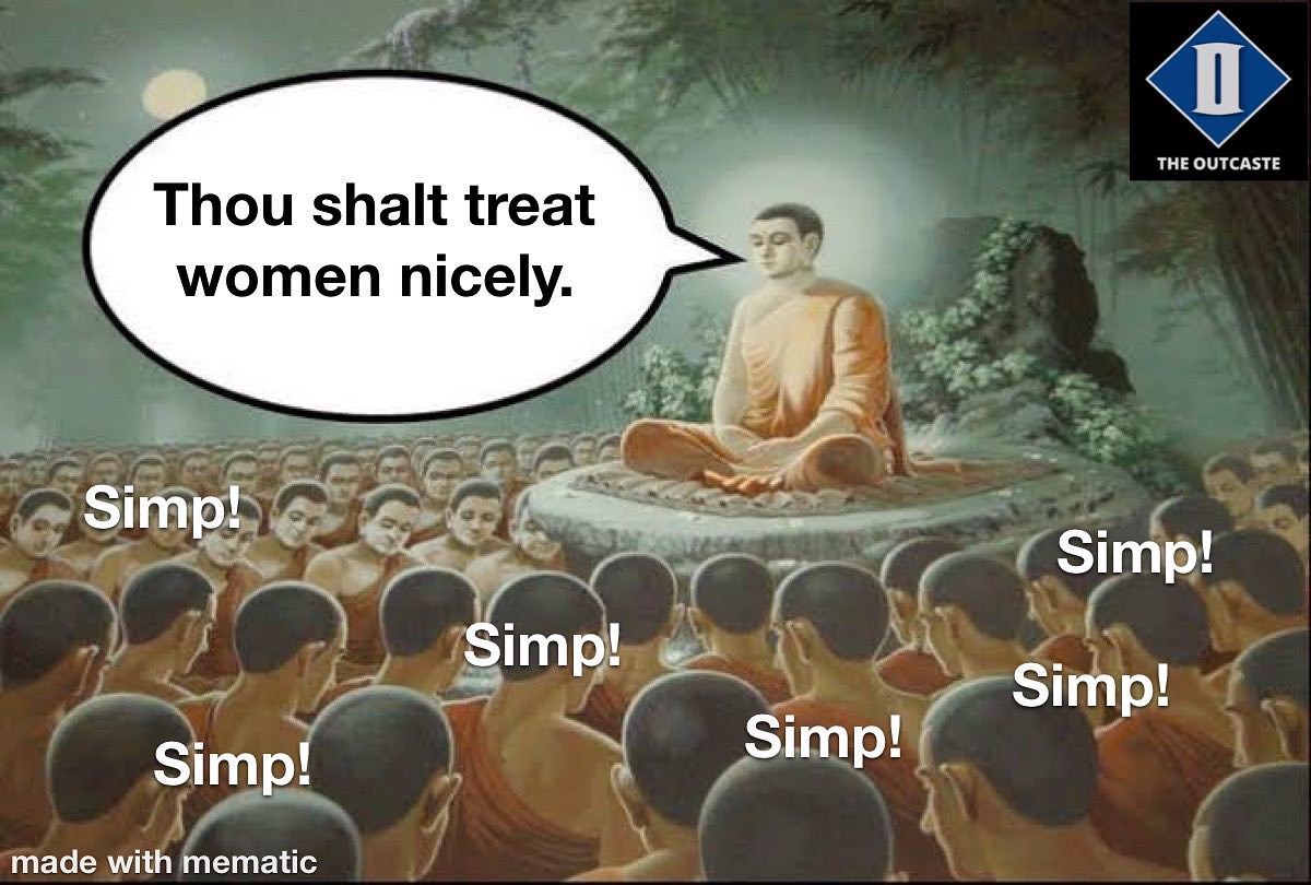 The Outcaste - The term ‘Simp’ is being used by... | Facebook
