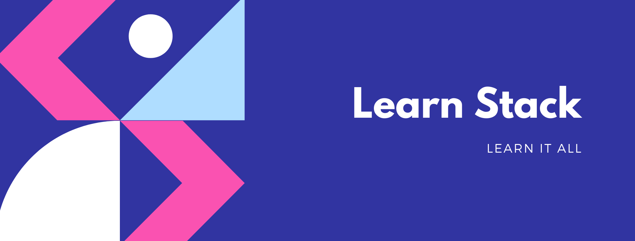 Learn Stack
