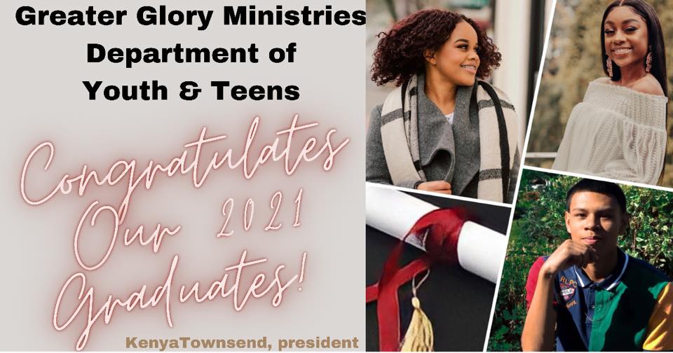 Congratulations to our 2021... - Greater Glory Ministries