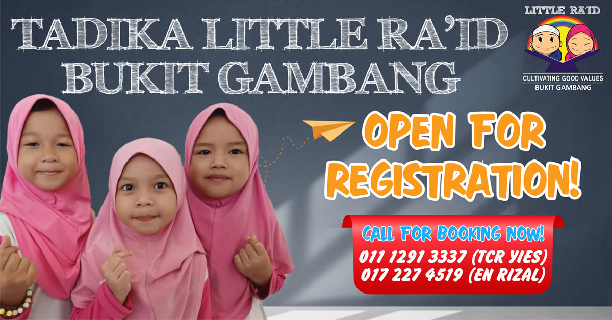 Assalamualaikum w.b.t... - Tadika Little Ra'id Bukit Gambang