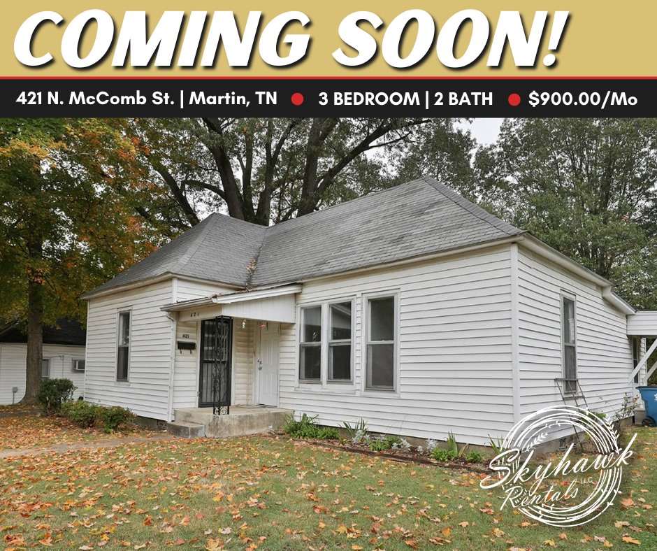 Skyhawk Rentals - 🌟 𝐂𝐎𝐌𝐈𝐍𝐆 𝐒𝐎𝐎𝐍 🌟 421 N. McComb St....
