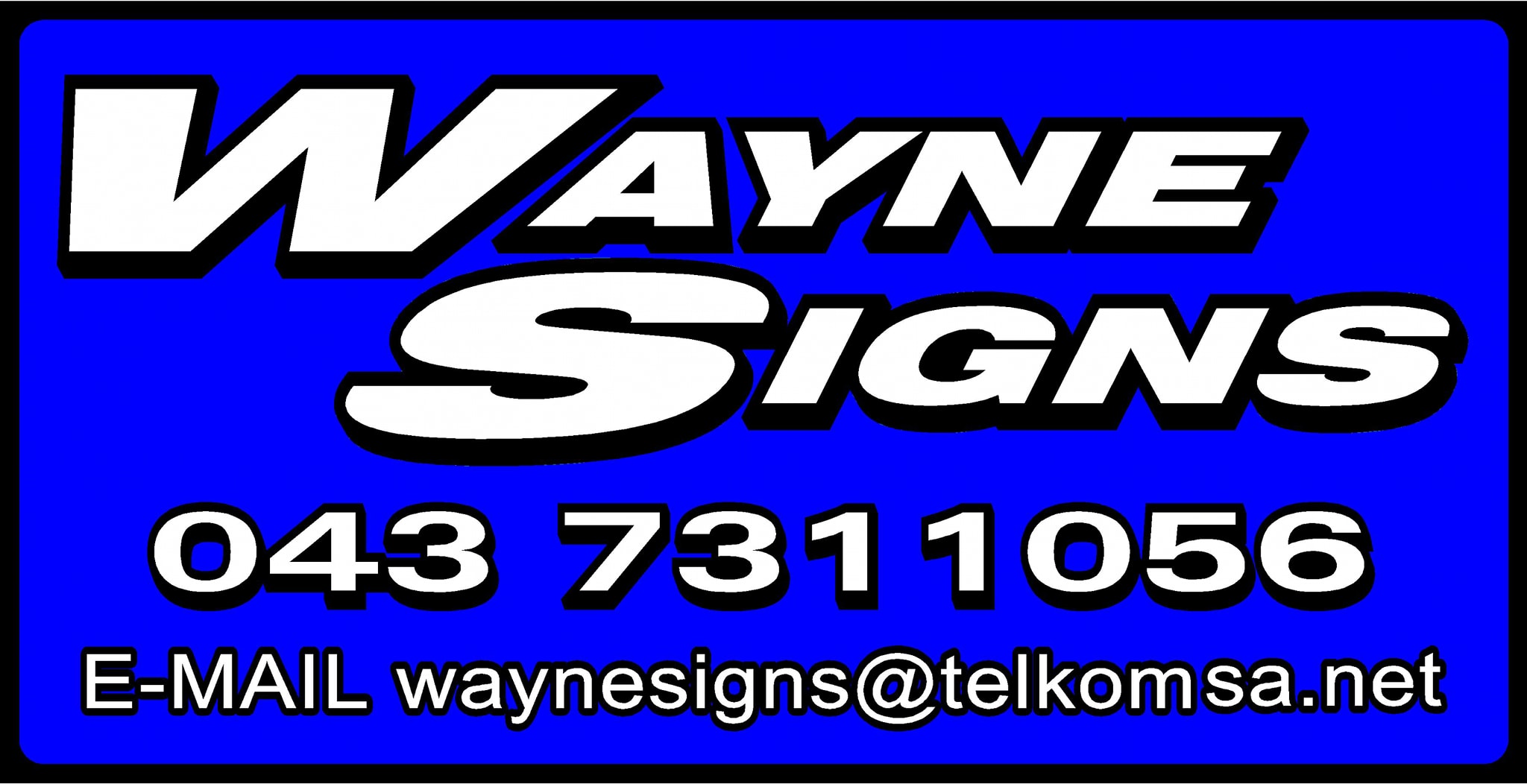 WAYNE SIGNS | East London