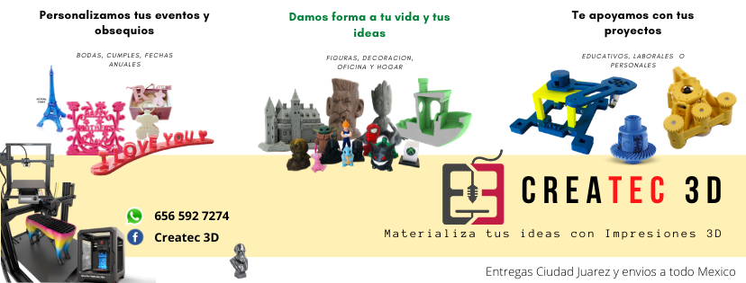 Createc 3D | Ciudad Juárez