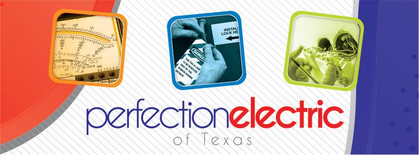 Perfection Electric Of Texas | Houston TX