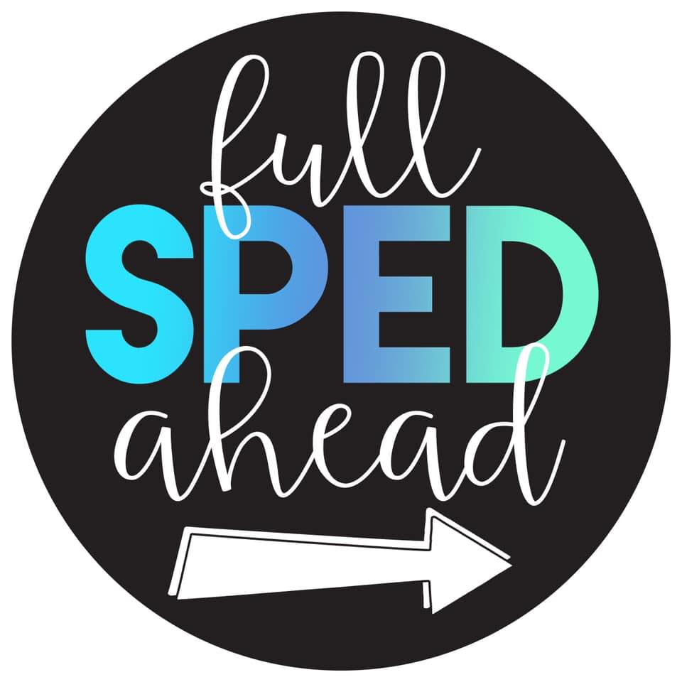 Full SPED Ahead - It is amazing what we do every single... | Facebook