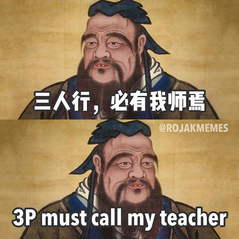 笑图俱乐部!!!保证笑死你 - 古人名言翻译篇🌚 （转载： ROJAK MEMES