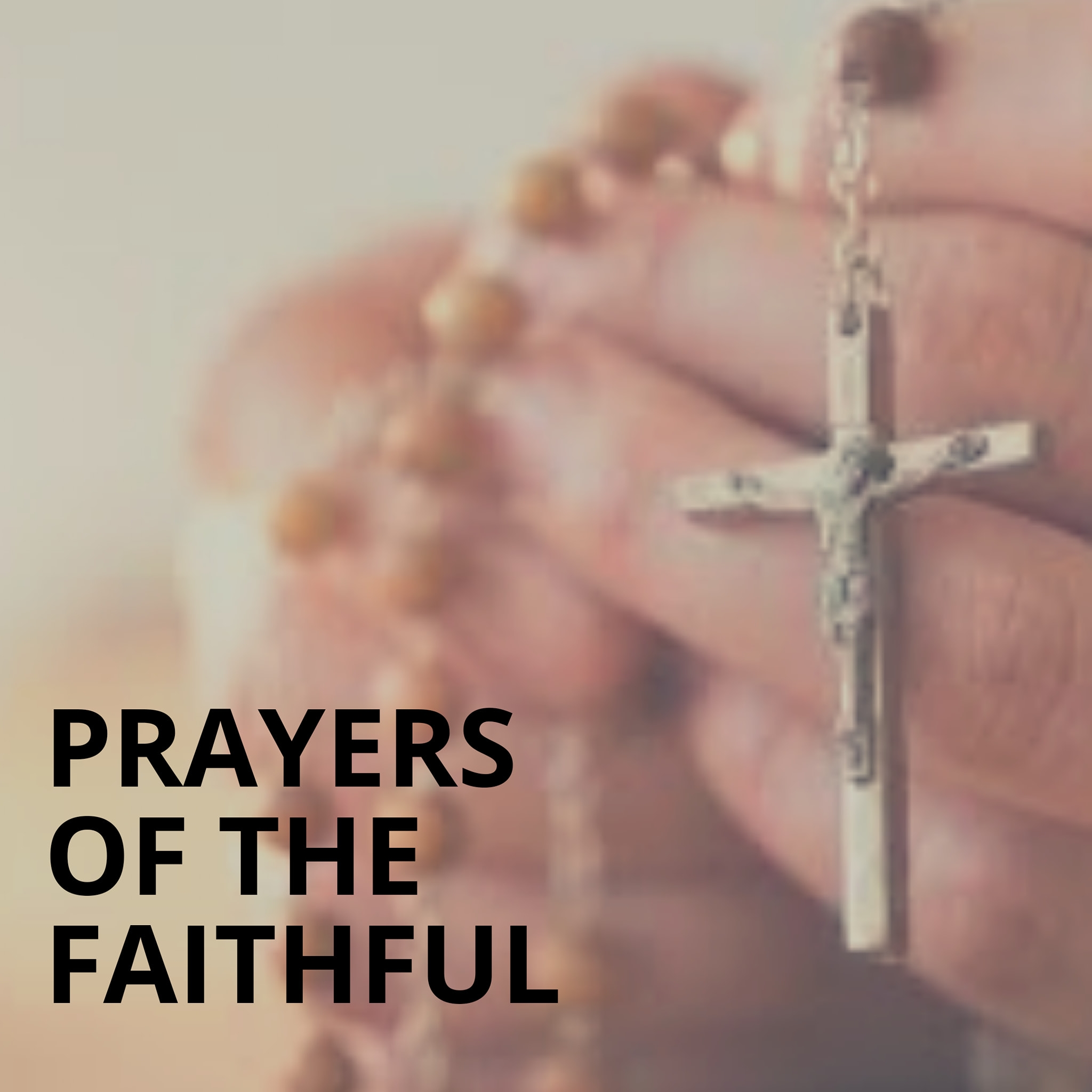 Prayers of the Faithful