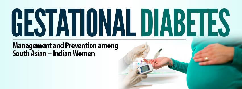Gestational Diabetes in South Asian - Indian Women