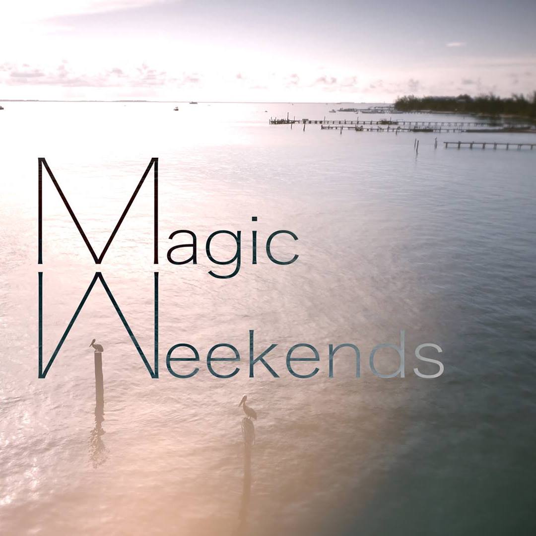 Magic Weekends