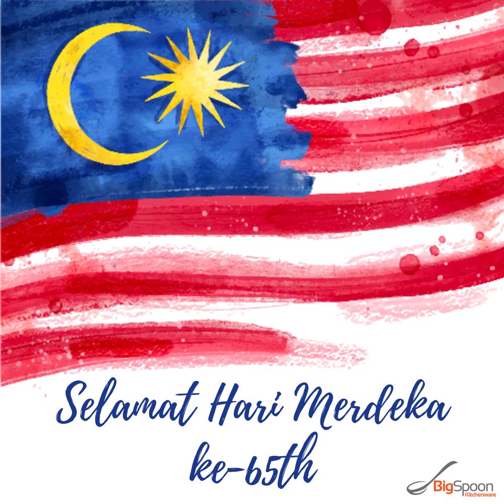 Happy 65th Merdeka to all... - BigSpoon Kitchenware | Facebook