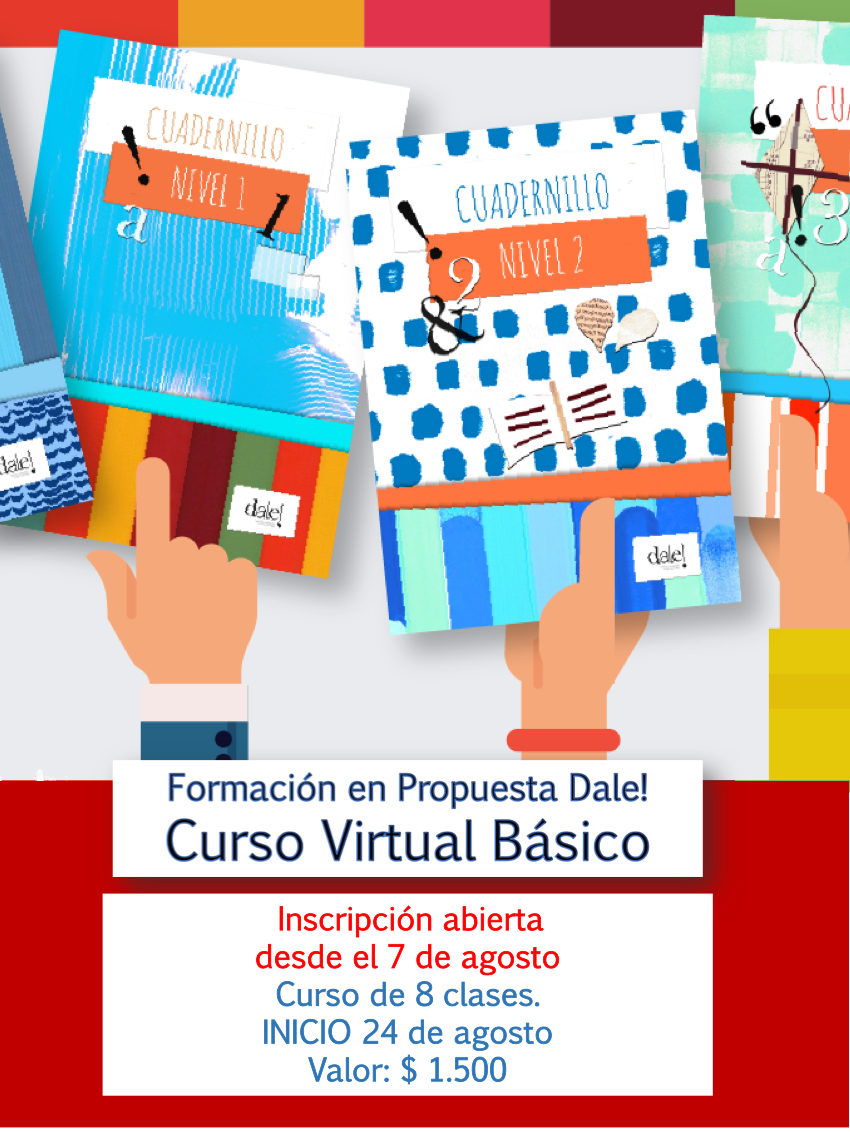 Propuesta DALE - Abrimos la Inscripción al Curso Virtual Básico Dale ...