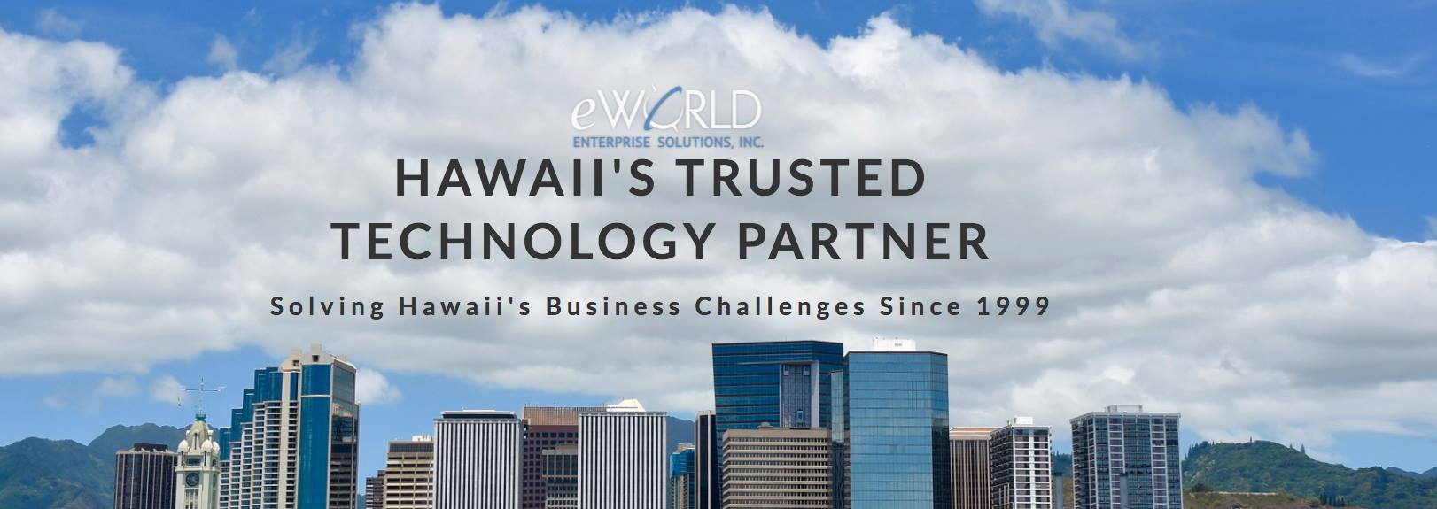 EWorld Enterprise Solutions, Inc | Honolulu HI