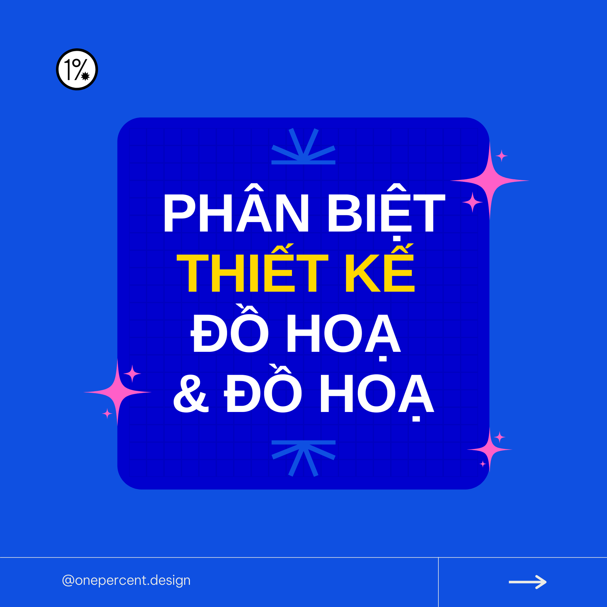 PHÂN BIỆT THIẾT KẾ ĐỒ HỌA VÀ ĐỒ HỌA.... - One Percent Design