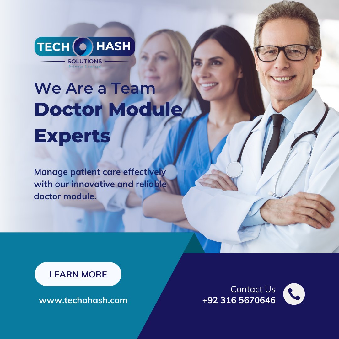 Techohash - 💡 Revolutionise Patient Care with Our Expert Doctor Module ...